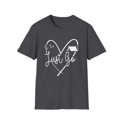 Just Go Unisex T-Shirt