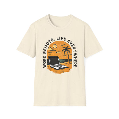 Work Remote T-Shirt Unisex Digital Nomads