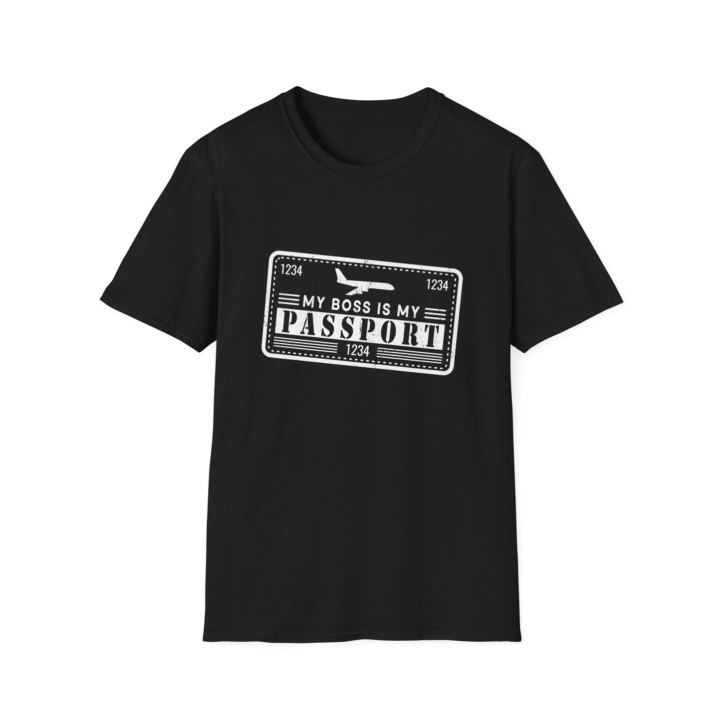 My Boss Is My Passport Unisex T-Shirt