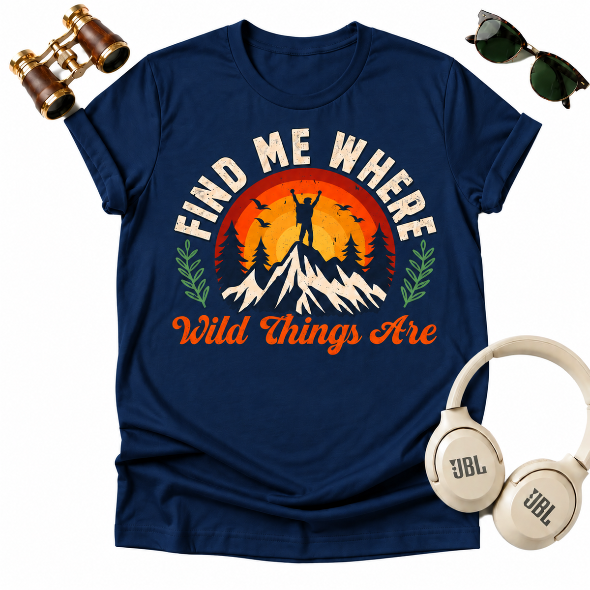 Find Me Where Wild Things Are Adventure Unisex T-Shirt